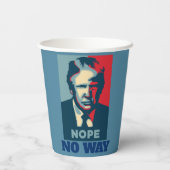 Trump Nope No Way Paper Cup Pappbecher (Rückseite)