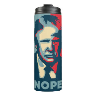 Trump Nope Thermal Tumbler Thermosbecher