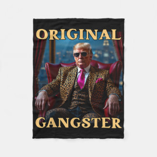 Trump Original Gangster Lustig Donald Trump _1  Fleecedecke