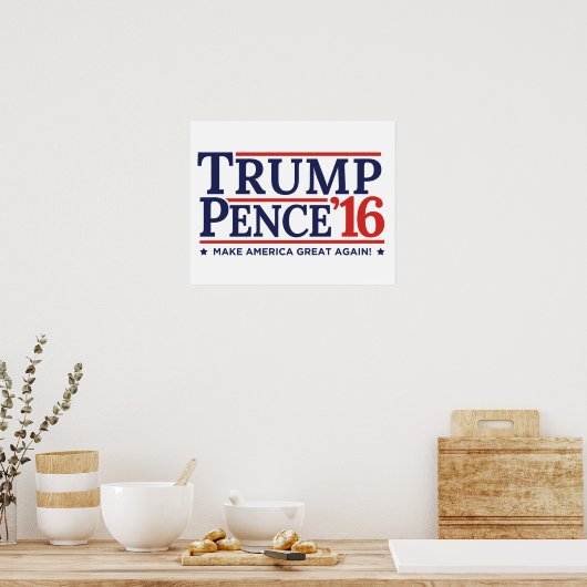 Trump Pence 2016 Wahlkampfposter Poster (Küche)