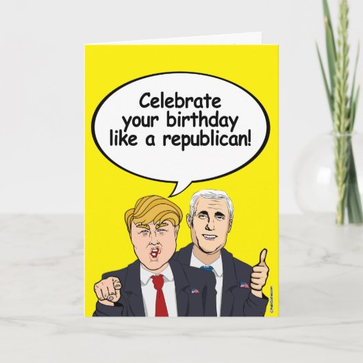 Trump Pence Birthday Card - Feiern Sie Ihren Gebur Karte (Vorderseite)
