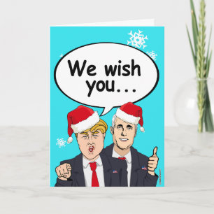 Trump Pence Christmas Card - Wir wünschen Ihnen Am Feiertagskarte