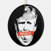 Trump: Pendejo Keramik Ornament (Links)