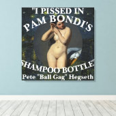 Trump Pete Eunuch Hegseth Urinates Shampoo Bottle Leinwanddruck (Insitu (Holzboden))