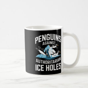 Trump Pinguine gegen autoritäre Eisloch Sta Kaffeetasse