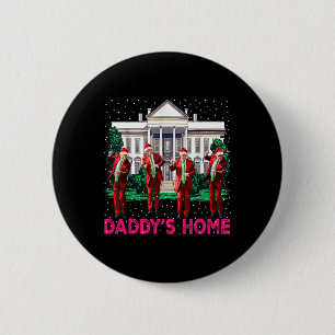 Trump Pink 2024 Nimm America Ck Daddys Zuhause Chr Button