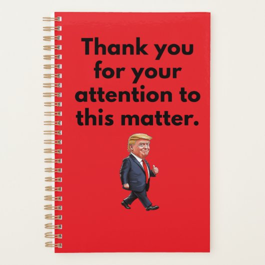 Trump Planner | Thank You For Your Attention Planer (Vorderseite)