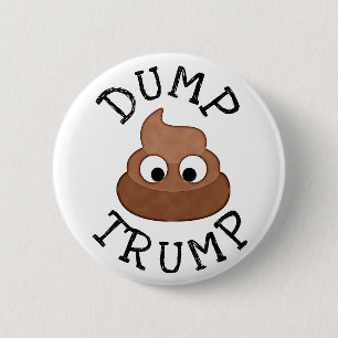 Trump Poopie Pile Humour Button