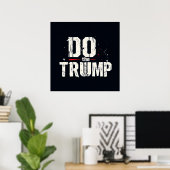 Trump Poster (Heimbüro)