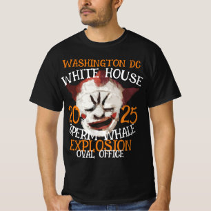 TRUMP Pottwal Explosion WEISSES HAUS 2025 T-Shirt