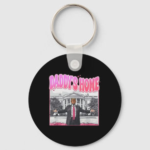Trump-Präsident 2024 T-Shirt Funny Daddys Zuhause Schlüsselanhänger