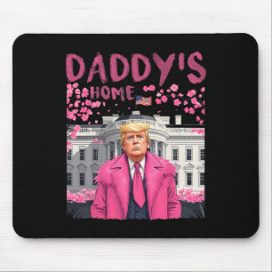Trump-Präsident Daddys Zuhause Nimm America Ck Mousepad
