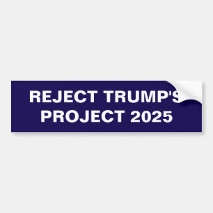 TRUMP-PROJEKT 2025 ABLEHNEN AUTOAUFKLEBER
