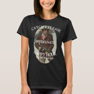 TRUMP PUB FANG SCHWÄNGERN FREILASSEN GRILL T-Shirt
