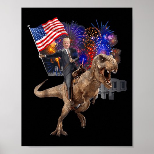Trump Riding A Dinosaur T-rex unterstützt Trump 20 Poster (Vorne)
