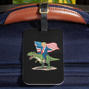 Trump Riding Dinosaur T Rex US-amerikanische Flagg Gepäckanhänger