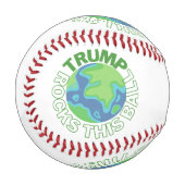 Trump rockt diesen Ball Baseball (Vorderseite Links)