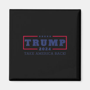 Trump rückt Amerika zurück 2024 Donald Trump 4. J. Magnet