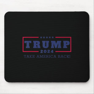 Trump rückt Amerika zurück 2024 Donald Trump 4. J. Mousepad