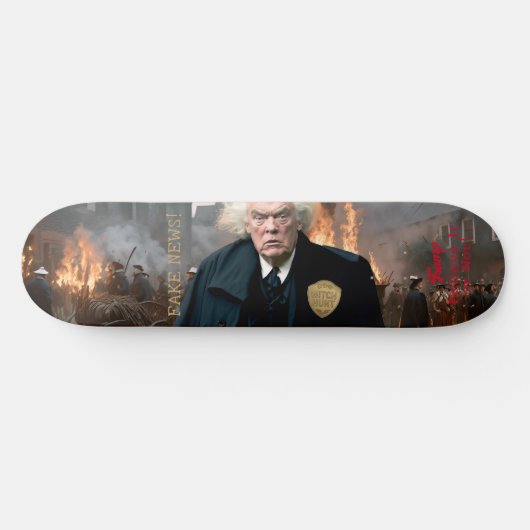 Trump’s Witch Hunt Skateboard (Horizontal)