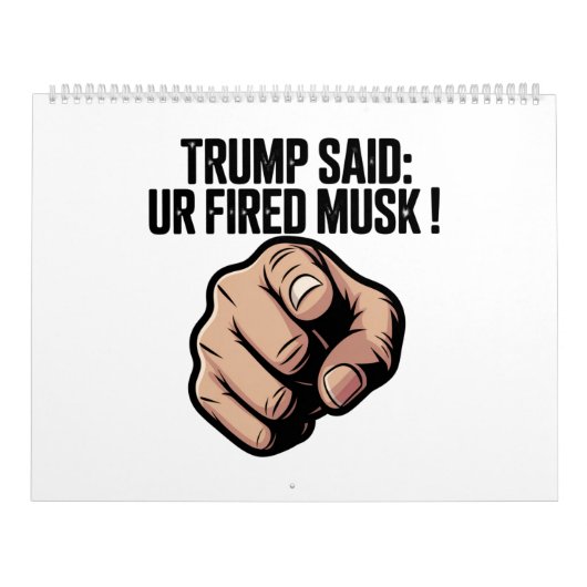 Trump sagte: Du bist Fired Musk! Kalender (Titelbild)