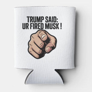 Trump sagte: Du bist Fired Musk! Politische Erklär Dosenkühler