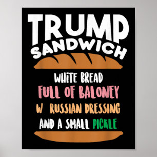 Trump Sandwich Anti-Trump Impeachment Funny Poster