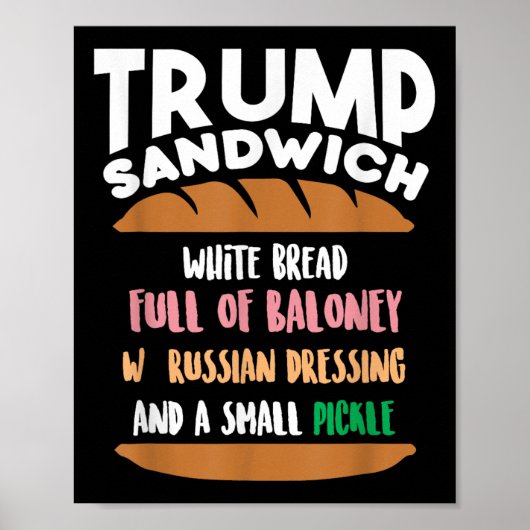 Trump Sandwich Anti-Trump Impeachment Funny Poster (Vorne)