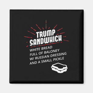 Trump-Sandwich Weißbrot voll mit Loney Russian D Magnet