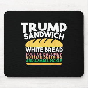 Trump-Sandwich Weißbrot voller einsamer russischer Mousepad