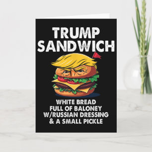 Trump-Sandwich Weißbrot voller Loney Lustige Polit Karte