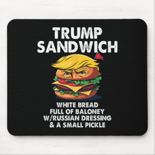Trump-Sandwich Weißbrot voller Quatsch Lustig P Mousepad