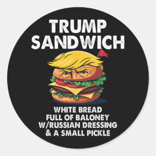 Trump-Sandwich Weißbrot voller Quatsch Lustig P Runder Aufkleber