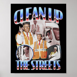 Trump säubert die Straßen und wählt Garbageman Gar Poster