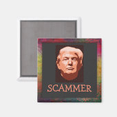 Trump Scammer Magnet (Vorderseite/Rückseite)