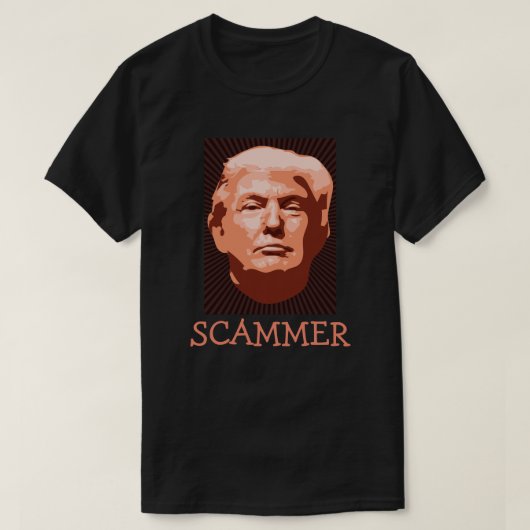 Trump Scammer T - Shirt (Design vorne)