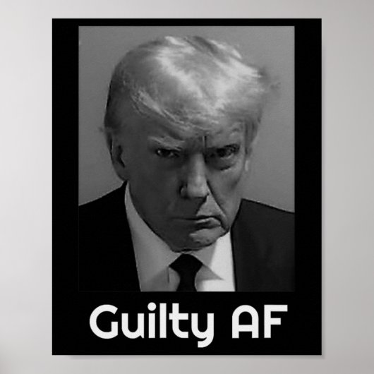 Trump schuldig Af Poster (Vorne)