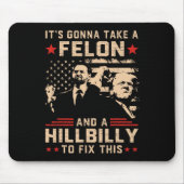 Trump schwindet auf seine Gonna und nimmt einen Fe Mousepad (Vorne)