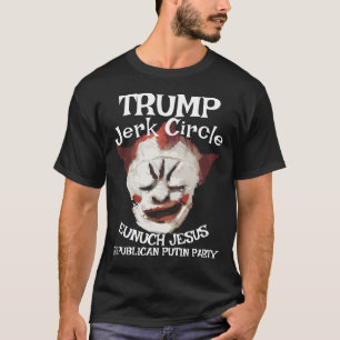 Trump Schwuler Clown Rasputin LGBTQ Zwitter JESUS T-Shirt