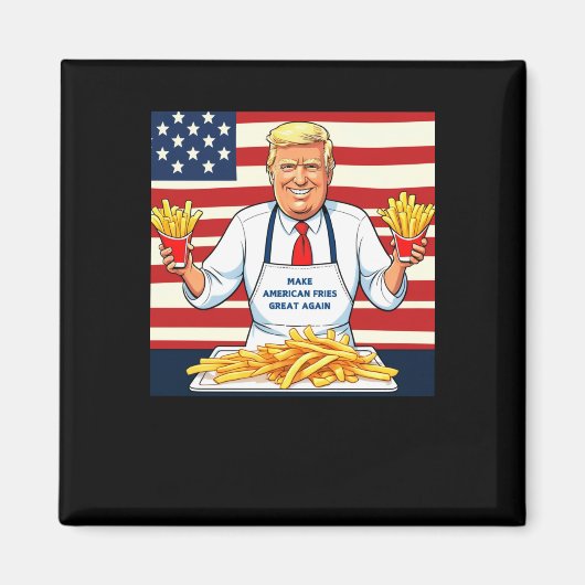 Trump Serving Mcdonalds Fries Magnet (Vorne)