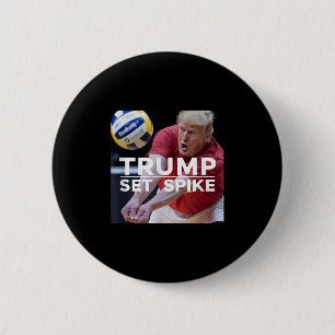 Trump Set Spike Funny Political Volleyball Player Button