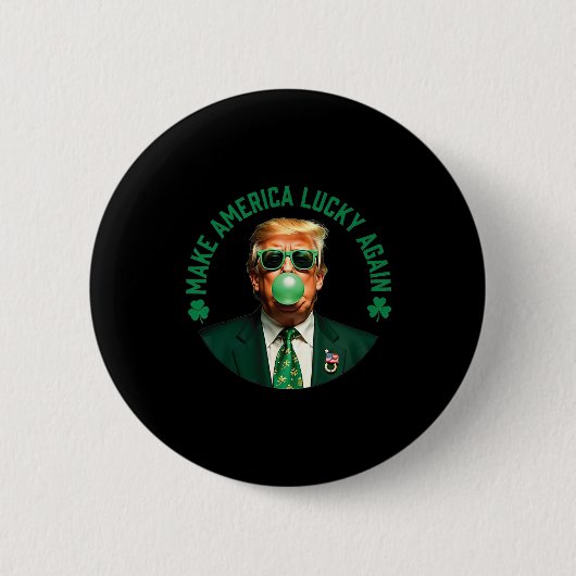 Trump Shamrock Make America Lucky Again St Patrick Button (Vorderseite)