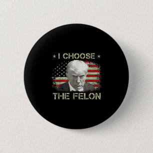 Trump Shirts for Men 2024 Ich wähle den Felon Conv Button