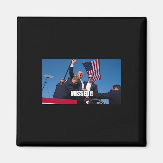 Trump Shot 2024 Magnet (Vorne)