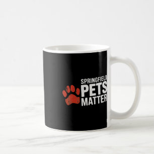 Trump sie essen die Hunde Katzen Springfield Pe Kaffeetasse