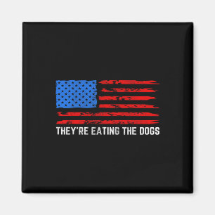 Trump Sie essen die Hunde Magnet