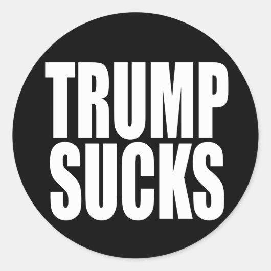 "TRUMP SIND ZUM KOTZEN" RUNDER AUFKLEBER (Vorderseite)