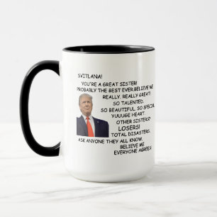 Trump Sister Coffee Tasse Geschenk für Schwester F