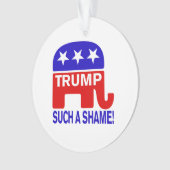 Trump So eine Schande! Ornament (Vorderseite)
