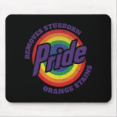 Trump soll Stubborn Orange Stains Pride entfernen Mousepad (Vorne)